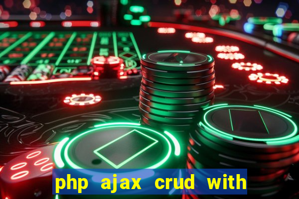 php ajax crud with datatables and bootstrap modals