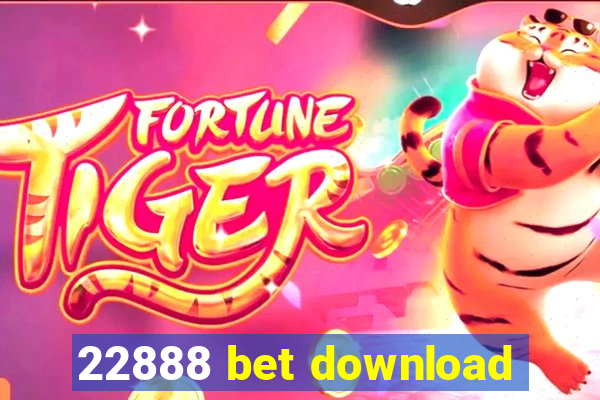 22888 bet download