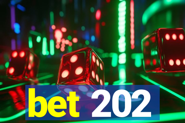 bet 202