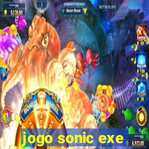 jogo sonic exe