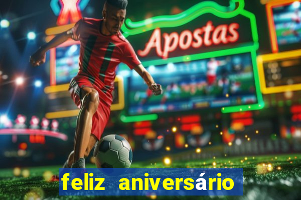 feliz aniversário meu amor tumblr