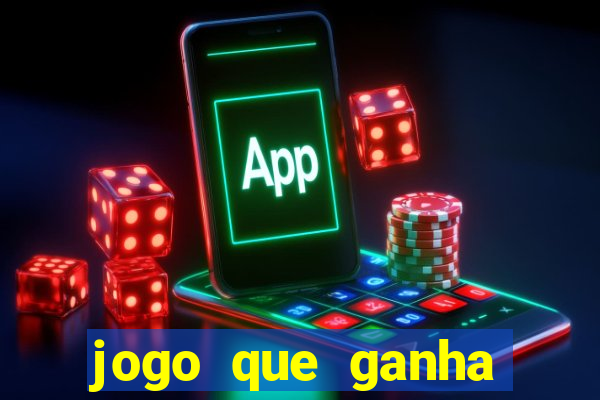 jogo que ganha dinheiro de verdade sem precisar depositar