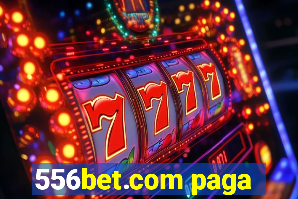 556bet.com paga