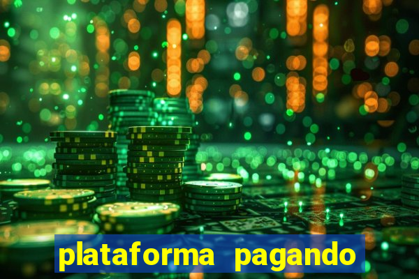 plataforma pagando fortune tiger