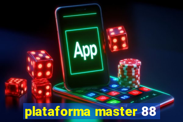 plataforma master 88