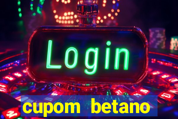 cupom betano rodadas gratis