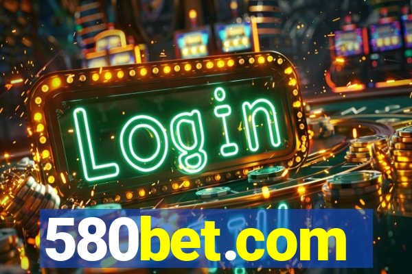 580bet.com