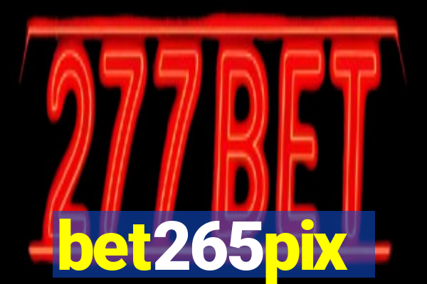 bet265pix