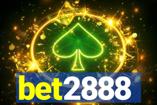 bet2888