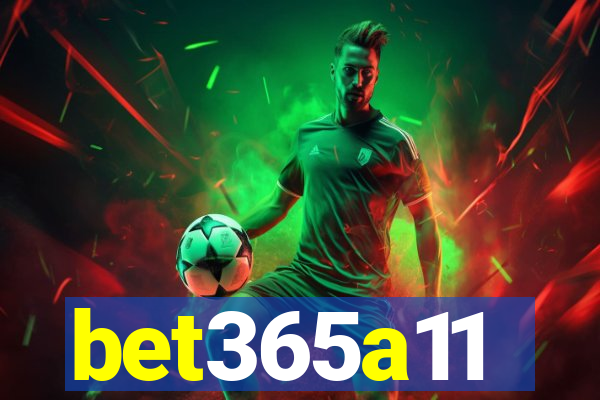 bet365a11