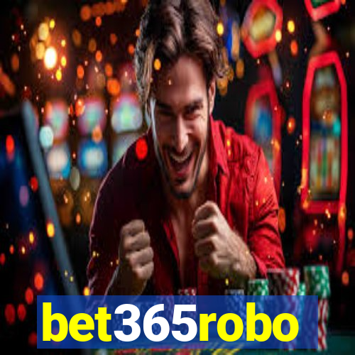 bet365robo