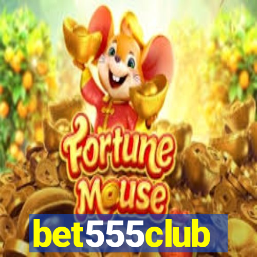 bet555club