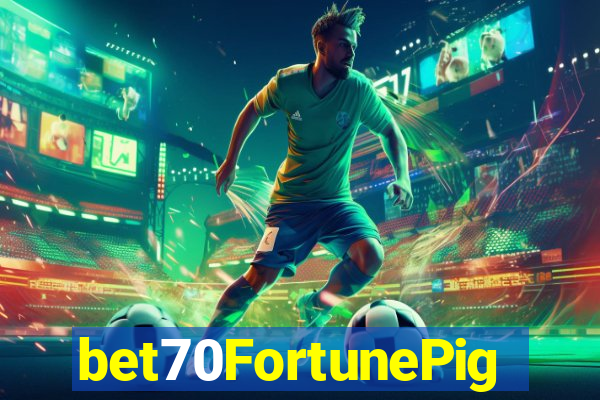 bet70FortunePig