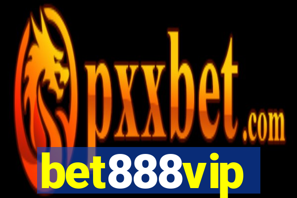 bet888vip