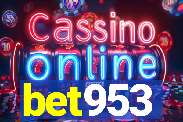 bet953