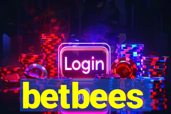 betbees