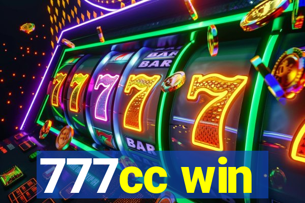 777cc win