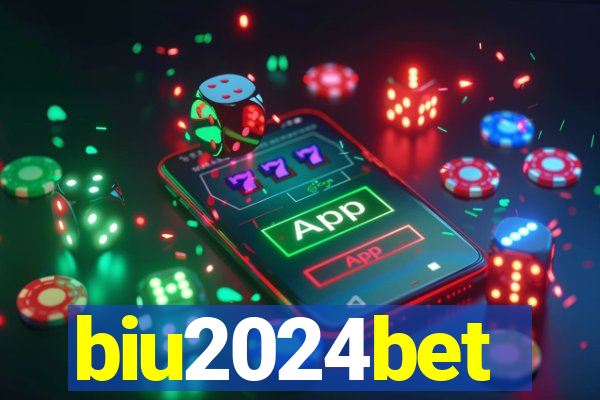 biu2024bet