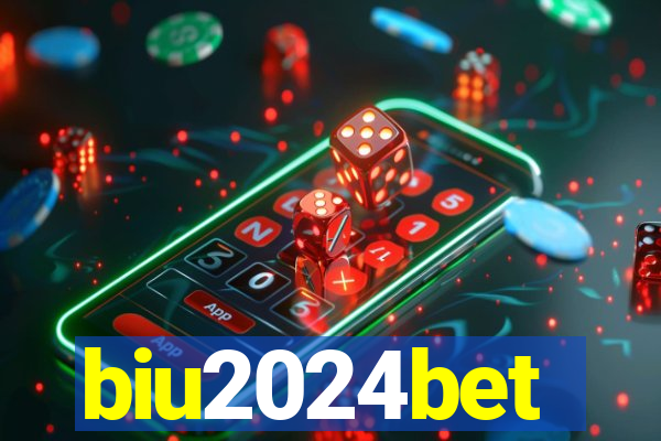 biu2024bet