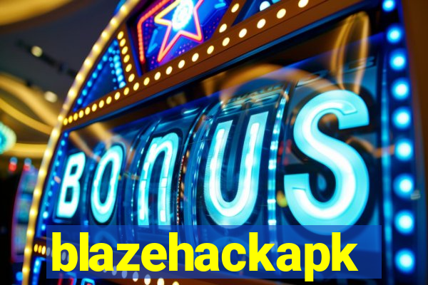 blazehackapk