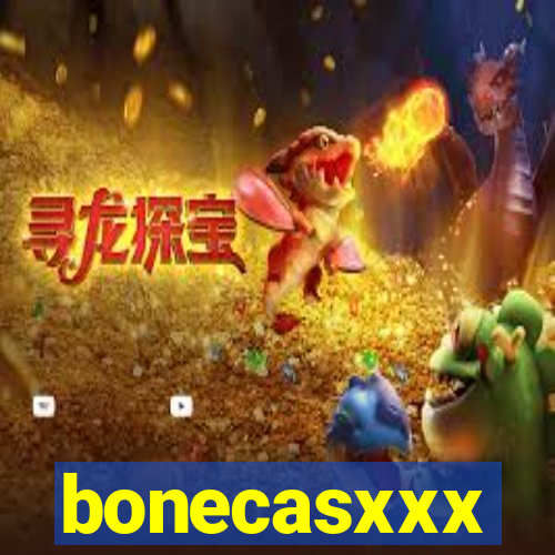 bonecasxxx