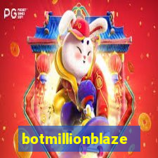 botmillionblaze