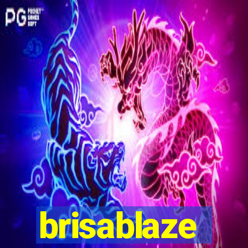 brisablaze