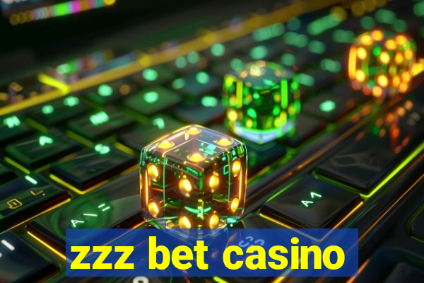 zzz bet casino