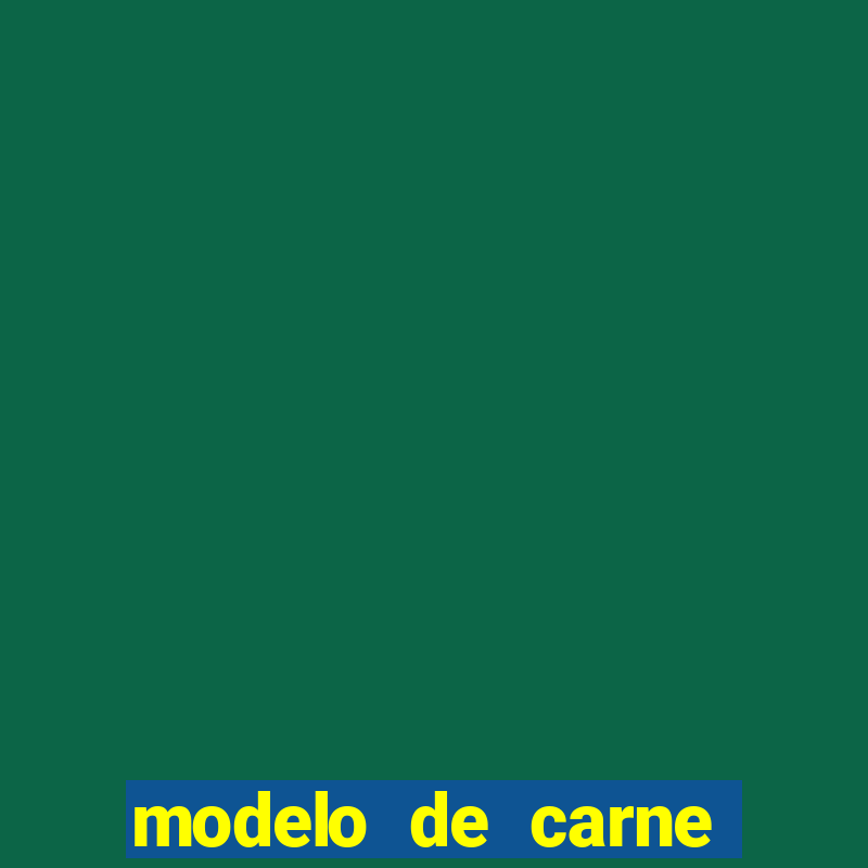 modelo de carne para pagamento