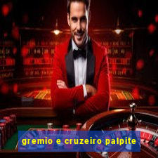 gremio e cruzeiro palpite