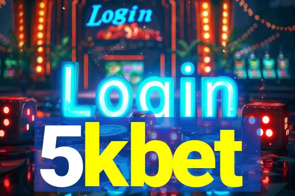 5kbet