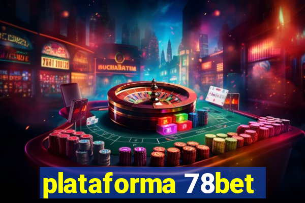 plataforma 78bet