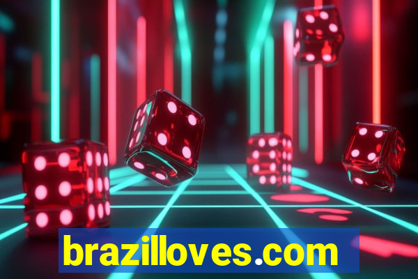 brazilloves.com