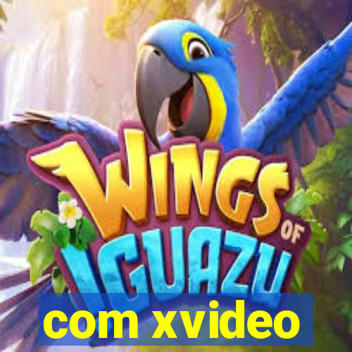 com xvideo