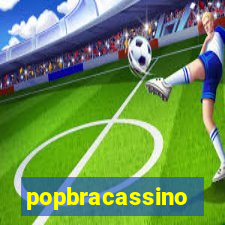 popbracassino