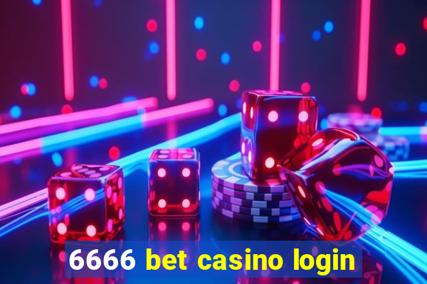 6666 bet casino login