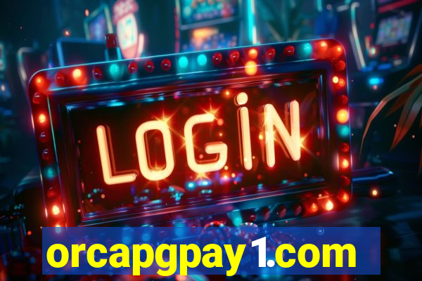 orcapgpay1.com