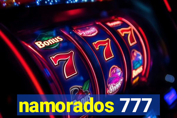 namorados 777