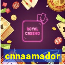 cnnaamador