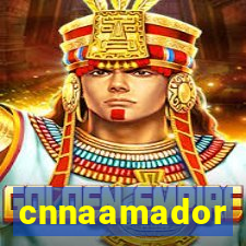 cnnaamador