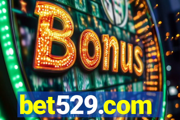 bet529.com