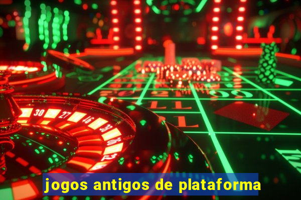 jogos antigos de plataforma