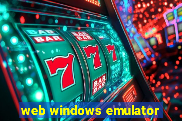 web windows emulator