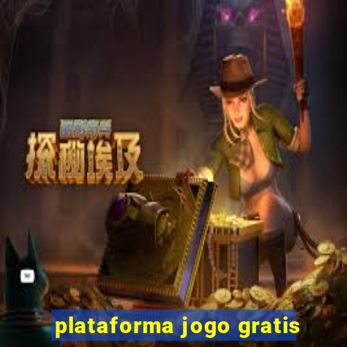 plataforma jogo gratis