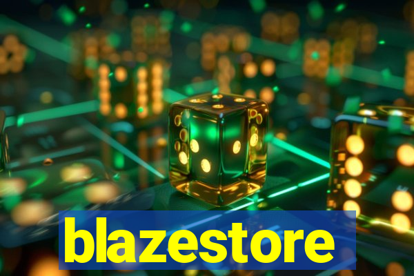 blazestore