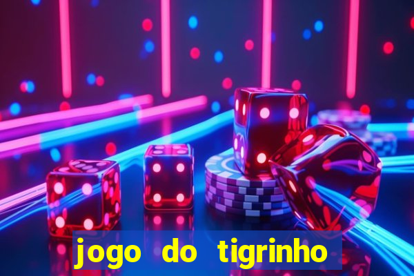 jogo do tigrinho com depósito mínimo de r$ 1