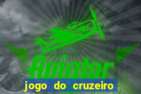 jogo do cruzeiro ao vivo hd