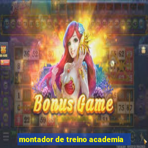 montador de treino academia