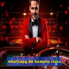 whatsapp de homens ricos