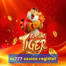 cc777 casino register